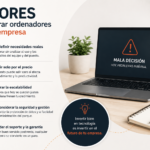 Errores al comprar ordenadores para tu empresa